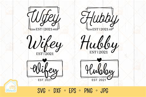 Hubby And Wifey Est 2021 Svg Bundle Grafik Von VeczSvgHouse Creative