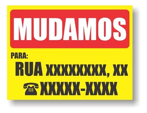 Placa Mudamos 40x30cm Personalizada Pvc 1mm Mudança