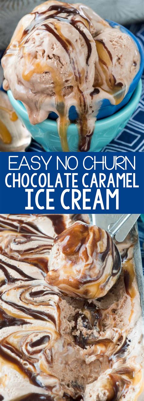 No Churn Chocolate Caramel Ice Cream Crazy For Crust