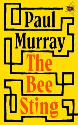 The Bee Sting by Paul Murray | Waterstones