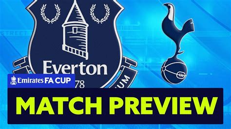 “we Are Desperate For Trophy Success” Everton V Tottenham Hotspur