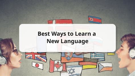 18 Best Proven Ways To Learn A Language Fast And Quickly