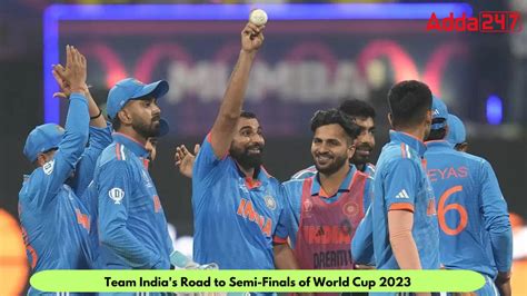 India S Journey To The Semi Finals Of The 2023 World Cup