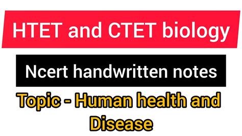 Htet And Ctet Biology Topic Human Health And Disease Ncert Notes