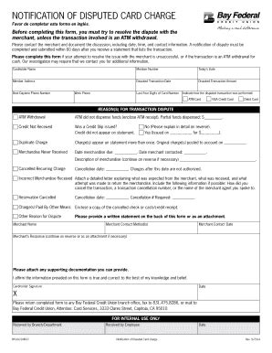 Fillable Online NOTIFICATION OF DISPUTED CARD CHARGE Bay Federal