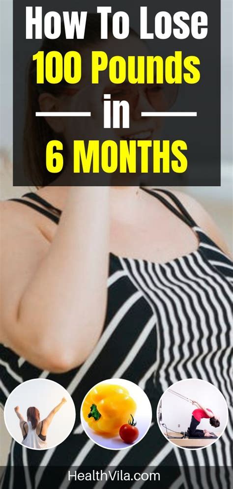 How To Lose 100 Pounds In 6 Months Diet And Tips Diet Lose Months