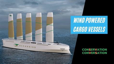 Oceanbird Wind Powered Cargo Vessels International Maritime