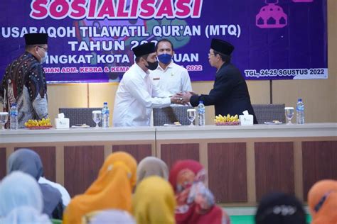 Sosialisasi Musabaqoh Tilawatil Quran Mtq Tahun Tingkat Kota