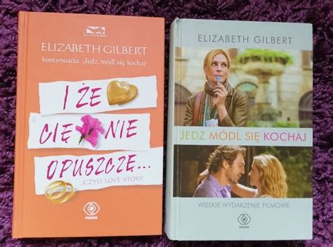 Elizabeth Gilbert Jedz módl się kochaj komplet Zgorzelec Kup teraz