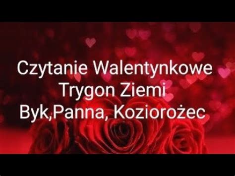 Horoskop Tarot Czytanie Walentynkowe Trygon Ziemi Byk Panna