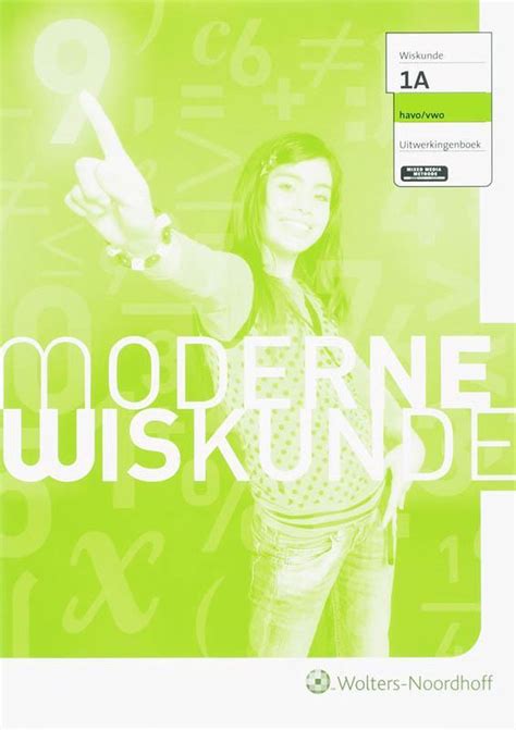 Uitwerkingenboek 1a Havo Vwo Moderne Wiskunde 9789001601478 E Van