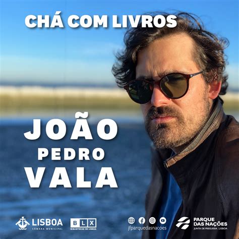 Chá livros convida João Pedro Vala Junta de Freguesia do Parque