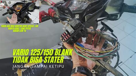 Vario 125 150 Tidak Bisa Stater Speedometer Mati YouTube