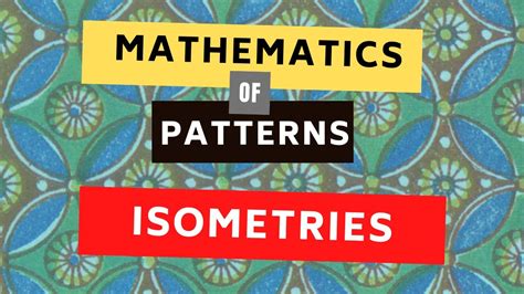 Transformation And Symmetry Math In The Modern World Patterns Youtube