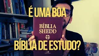 Bíblia de Estudo Shedd Russell P Shedd resenha Doovi