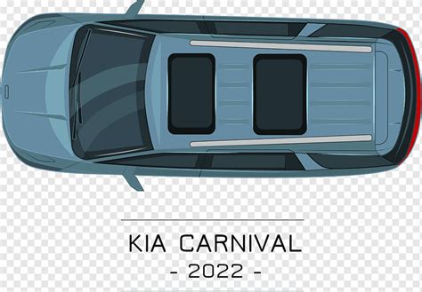 Kia Carnaval Vista Superior Do Carro Png Pngwing