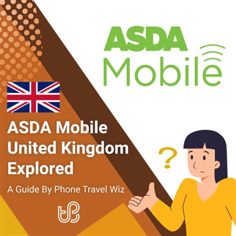 Asda Mobile United Kingdom Prepaid Plans Explored 2024 Phone Travel Wiz