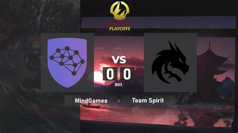 Mind Games Vs Team Spirit Dpc Eeu Tour Playoffs Bo