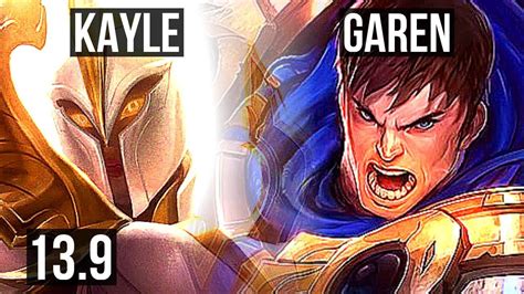 Kayle Vs Garen Top Legendary 400 Games Kr Master 139 Youtube