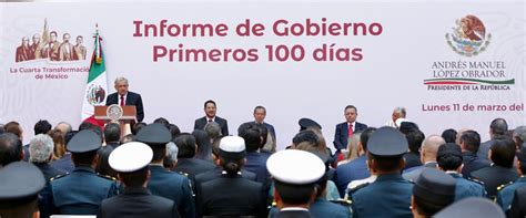 Informe De Gobierno Primeros 100 Días Presidencia De La República