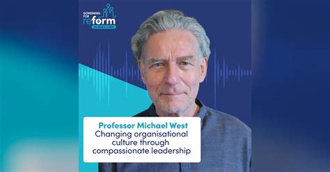 Changing Organisational Culture Through Compassionate Leadership