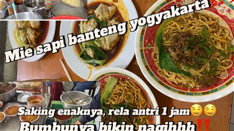 Mie Sapi Banteng Yogyakartarela Antri Jam Saking Enaknya