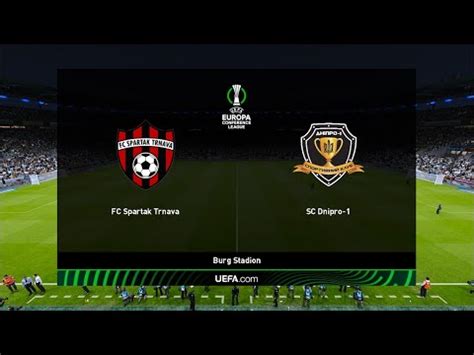 FC Spartak Trnava Vs SC Dnipro 1 Uefa Europa Conference League