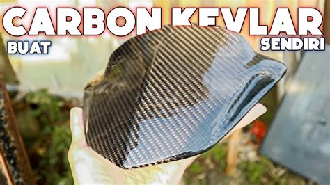 CARA BUAT KARBON FIBER KEVLAR SENDIRI Carbon Project 1 YouTube