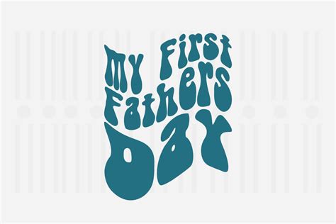 My First Fathers Day Fathers Day Svg Graphic By Svg Box · Creative Fabrica