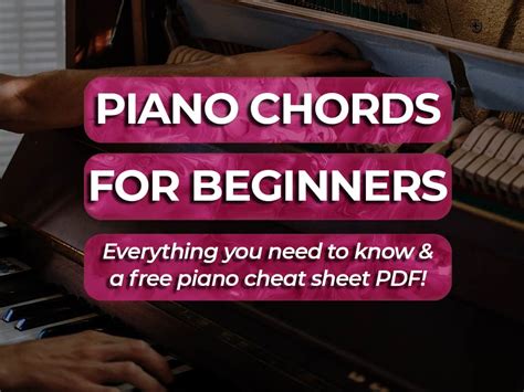 Piano Chords For Beginners Free Piano Chord Cheat Sheet