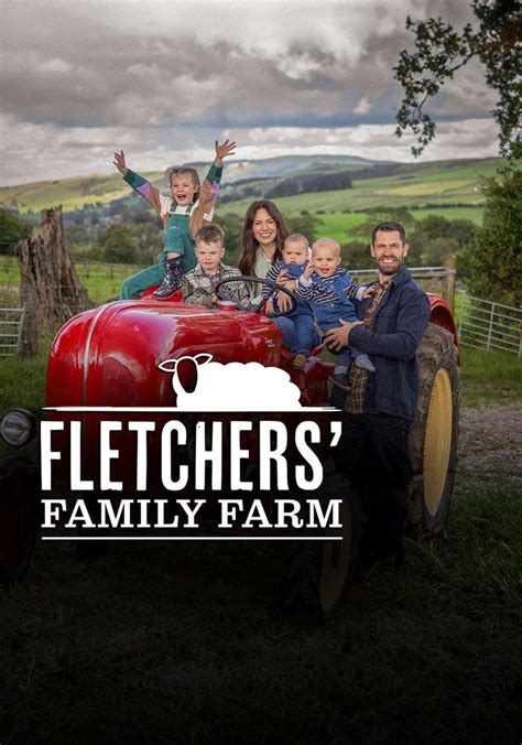 Fletchers' Family Farm - streaming tv series online