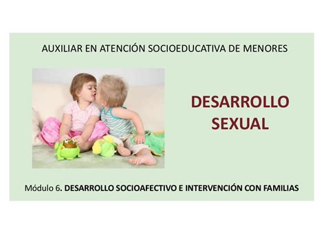 Desarrollo Sexual En Edad Infantil