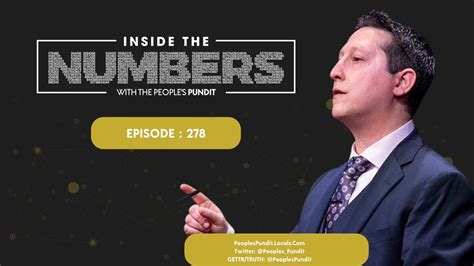 Episode 278 Inside The Numbers With The People S Pundit YouTube