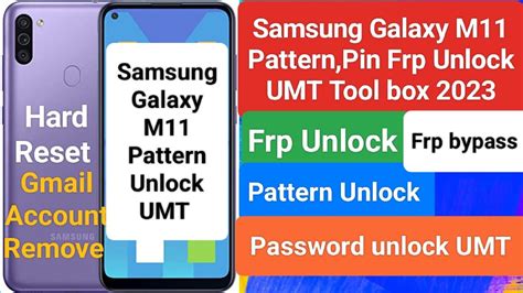 Samsung Galaxy M Pattern Pin Frp Unlock Umt Ll Samsung Galaxy