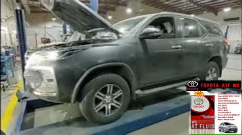 TOYOTA FORTUNER 2022 MODEL How To Change ATF Automatic Transmission