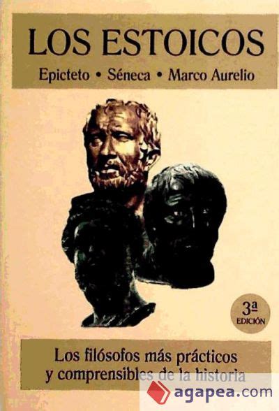 Los Estoicos Epicteto Lucio Anneo Seneca Emperador De Roma Marco