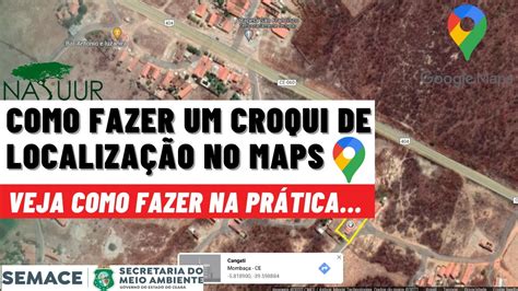 Como Fazer Um Croqui De Localiza O No Google Maps Simples E Pr Tico