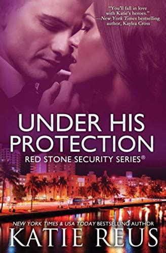 Under His Protection Volume Red Stone Security Series Amazon Co