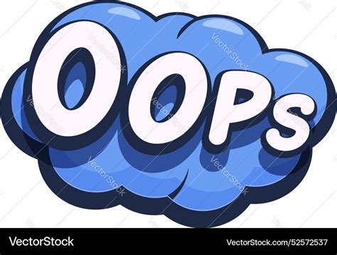 Oops Comic Speech Bubble Expressing Surprise Vector Image