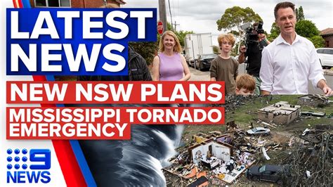 New Nsw Premier Plans Revealed Mississippi Tornado State Of Emergency