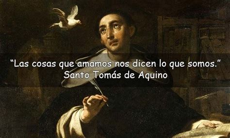 Frases De Santo Tom S De Aquino Sobre La Fe Y La Vida