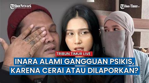 UPDATE SELEB Inara Rusli Alami Gangguan Mental Usai Digugat Cerai