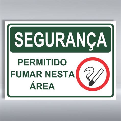 Placa De Seguran A Permitido Fumar Nesta Rea