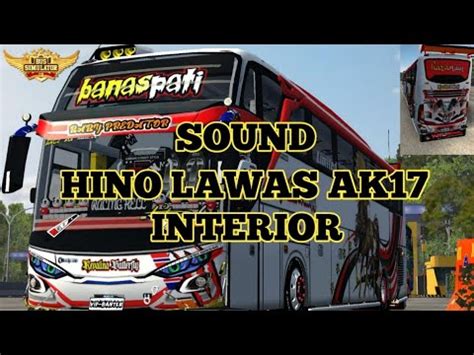 KODENAME SOUND ENGINE HINO JADUL AK17 BUS SIMULATOR INDONESIA YouTube