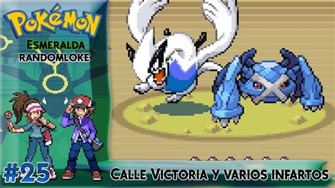 Calle Victoria y varios infartos Pokémon Esmeralda Randomlocke 25