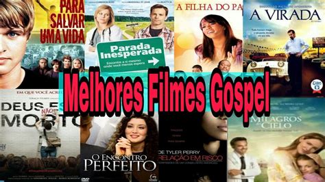 Top 10 • Melhores Filmes Gospel Youtube