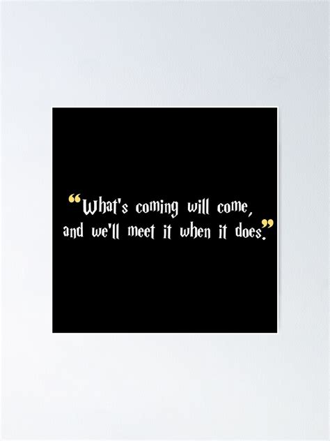 "rubeus hagrid, rubeus hagrid quote, what's coming will come rubeus ...