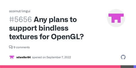 Any Plans To Support Bindless Textures For OpenGL Issue 5656