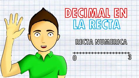 Ubicar Decimal En La Recta Super Facil Youtube