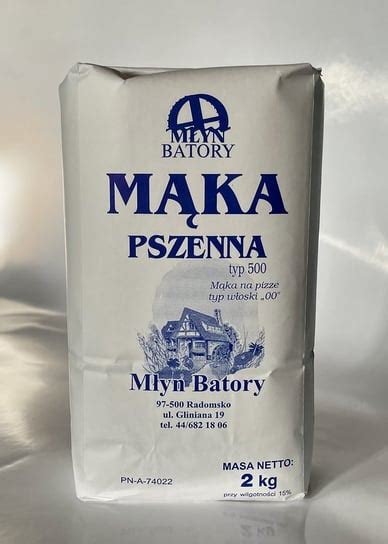 M Yn Batory M Ka Pszenna Typ Kg Idealna Na Pizz Inna Marka